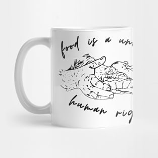 Food Is Universal Human Right Mug